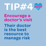 Encourage a doctor's visit